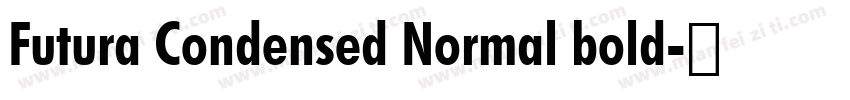 Futura Condensed Normal bold字体转换